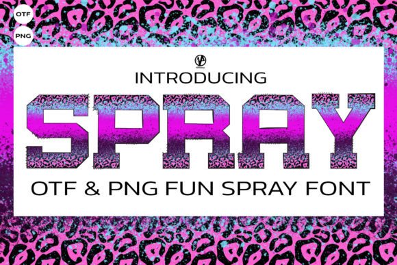 Bring Cheerful Energy to Your Projects with the Spray Font